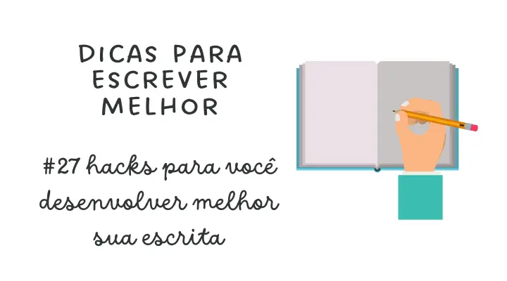 Dicas para escrever melhor